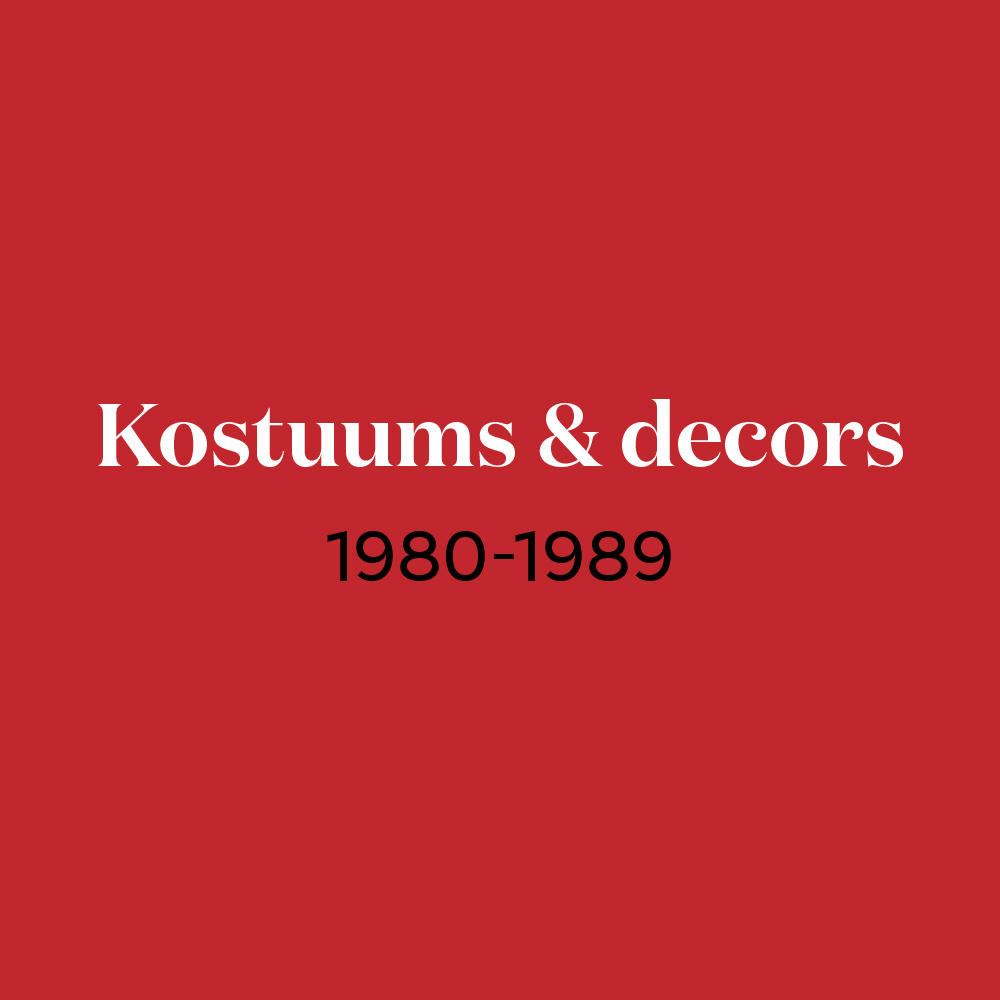 Afbeelding voor voorstelling Kostuums & decors 1980-1989